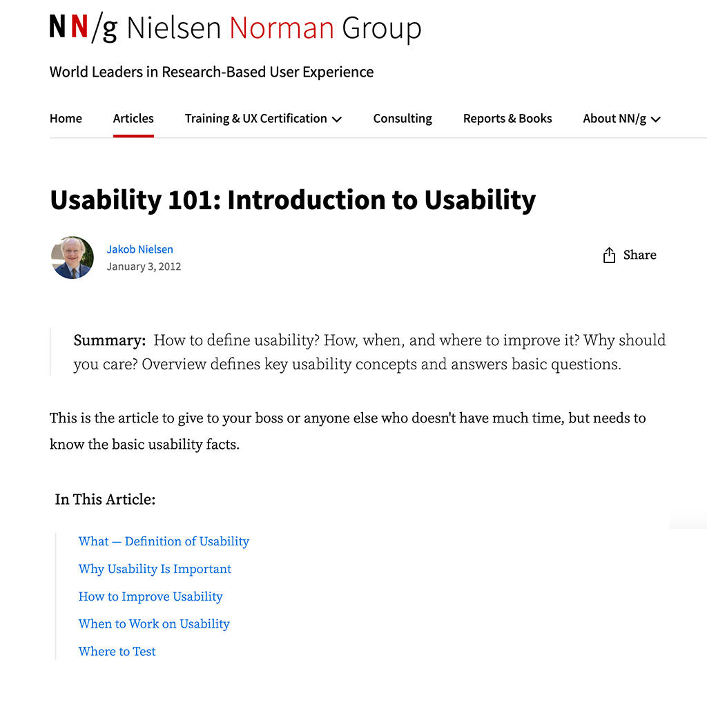 Nielsen Norman Group Article: Usability 101: Introduction to Usability